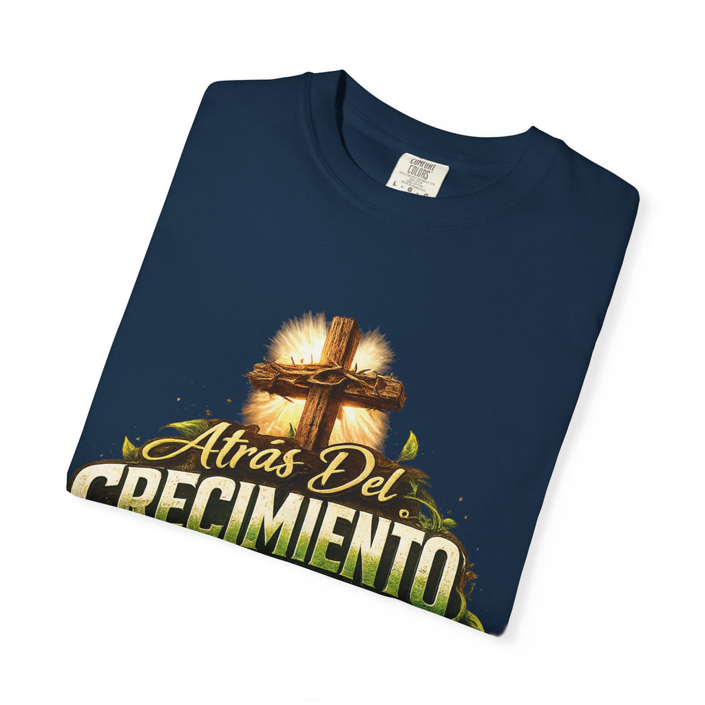 Atrás del Crecimiento – Camiseta Cristiana | Proceso, Fe y Transformación