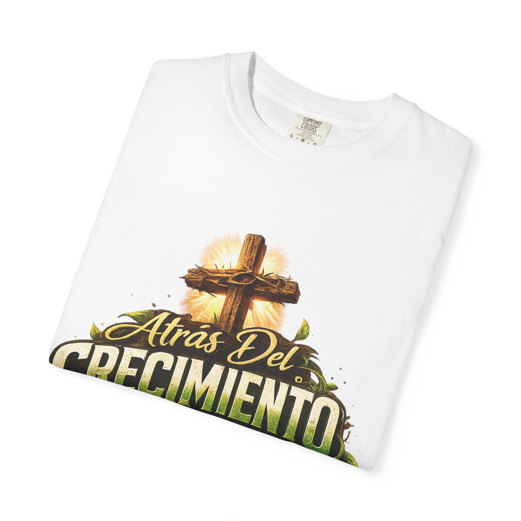 Atrás del Crecimiento – Camiseta Cristiana | Proceso, Fe y Transformación